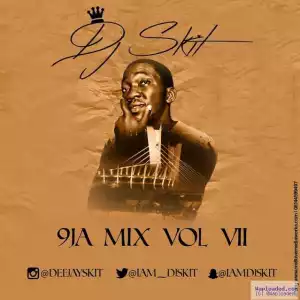 Dj Skit - 9ja Mix Vol. 7